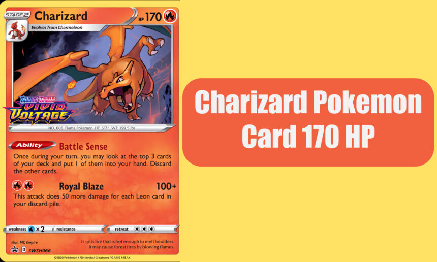 Charizard Pokemon Card 170 HP